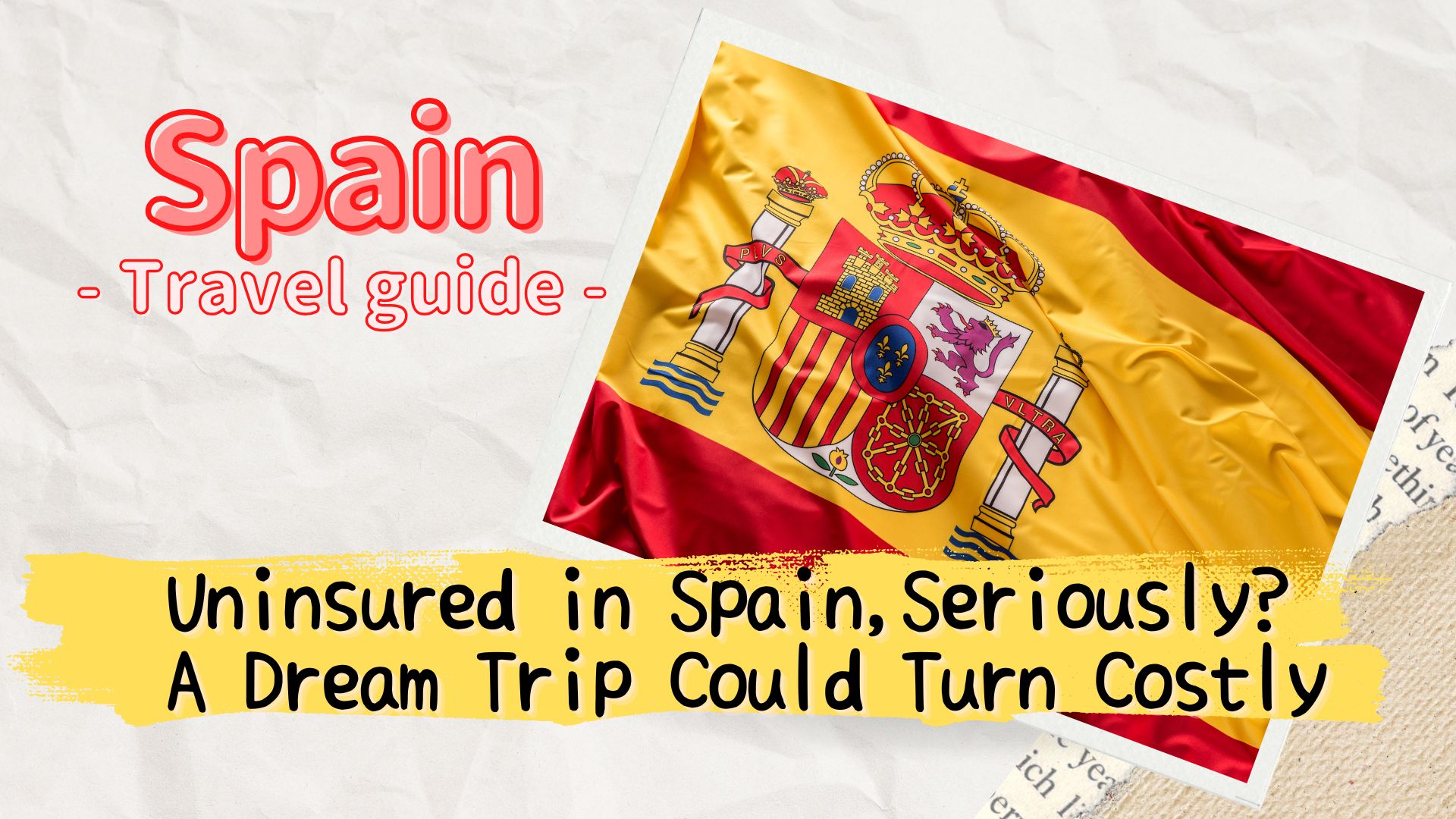Do You Need Travel Insurance for Spain? Risks and Costs to Know